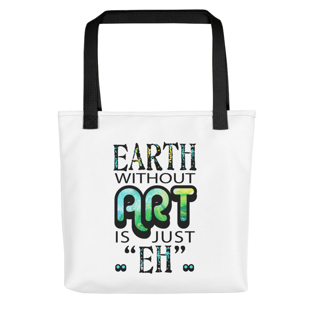 Earth Without Art Tote Bag – Jessica St. Clair Studio